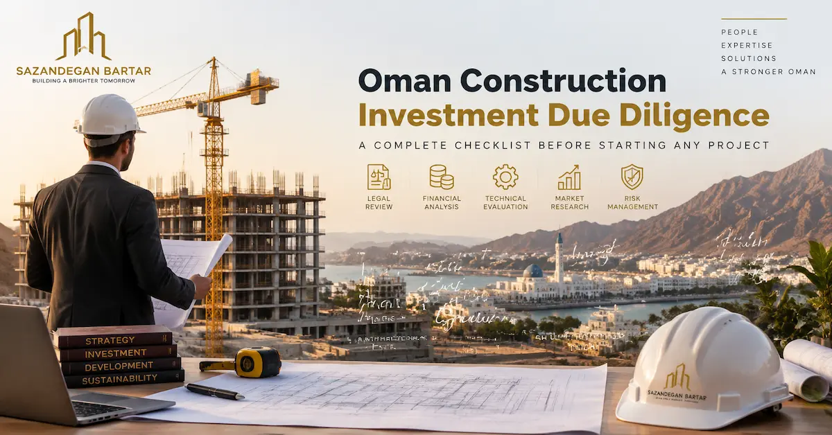 Oman Construction Investment Due Diligence